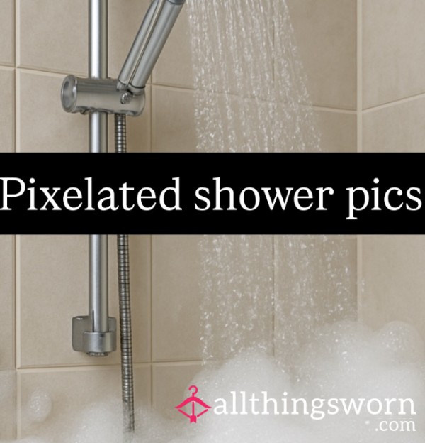 Pixelated Shower Pics