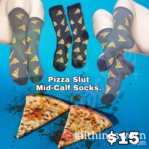 Pizza Sl*t Socks
