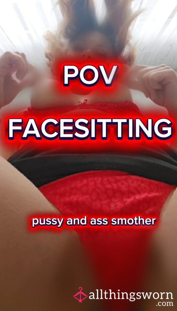 POV Facesitting Video – Pu**y & A** Grinding On Your Face 😈