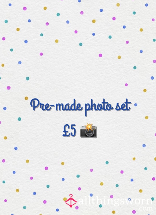 Pre-made Set