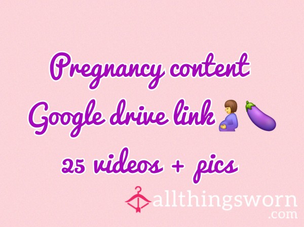 Pregnancy Content Google Drive