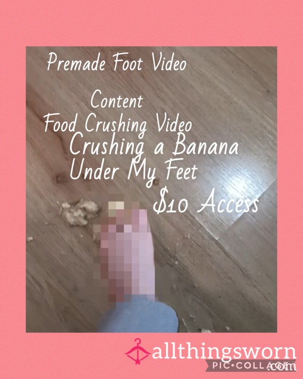 Premade Foot Video Content: Food Crushing Vid| Crushing A Banana Under My Feet