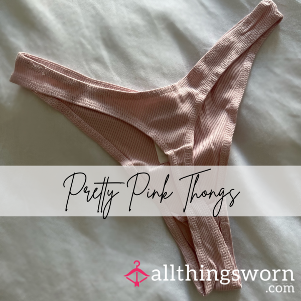 Pretty Pink Thongs
