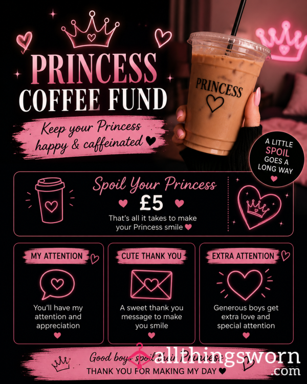 ☕ Princess Coffee Fund ☕👑