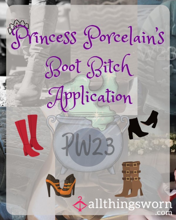 Princess Wants A Boot B**ch
