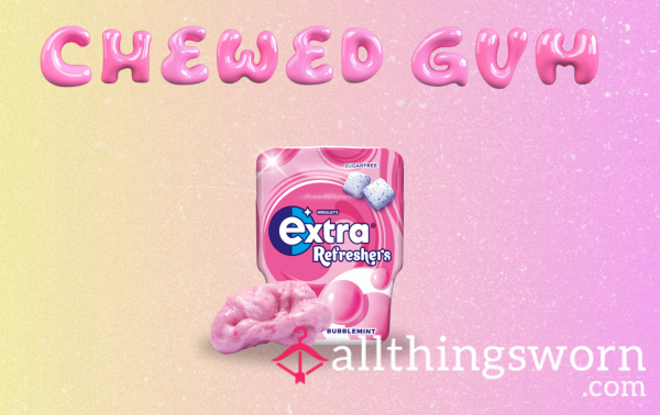 Princess’s Chewed Gum 🫧