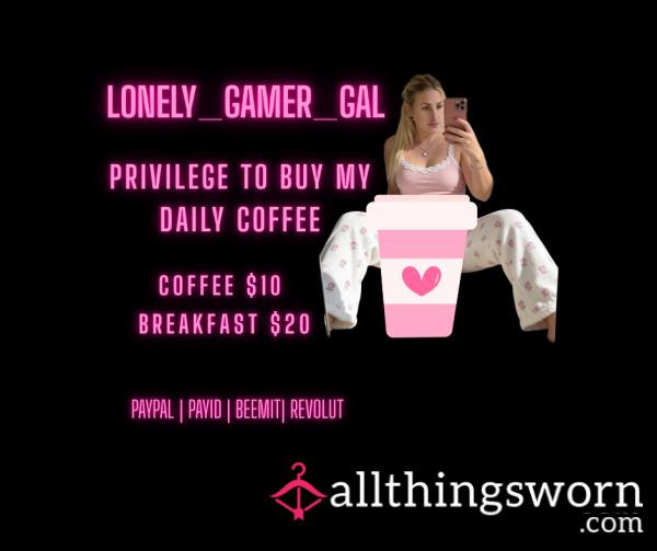 PRIVILEGE TO BUY ME A COFFEE