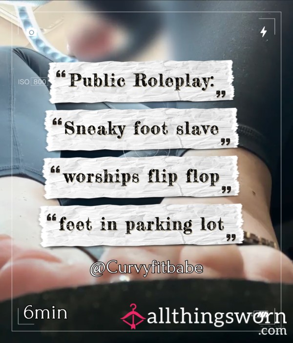 PUBLIC Roleplay : A Sneaky Foot Worship In A Parking Lot