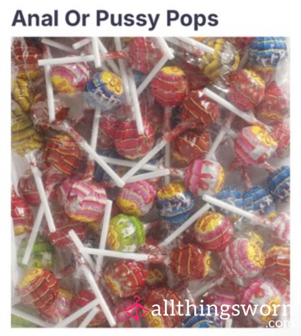 Pu**y And A**l Pops