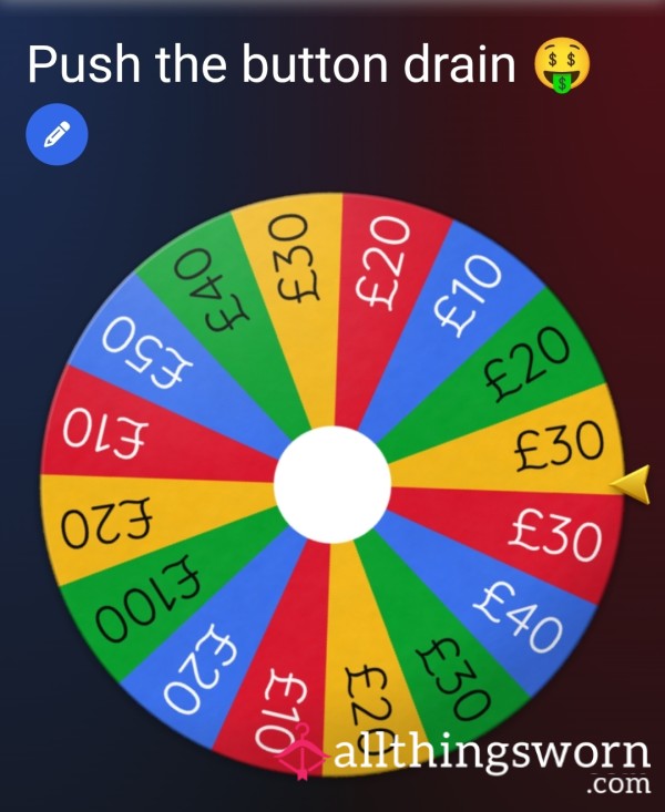 Push The Bu*ton Drain 🤑