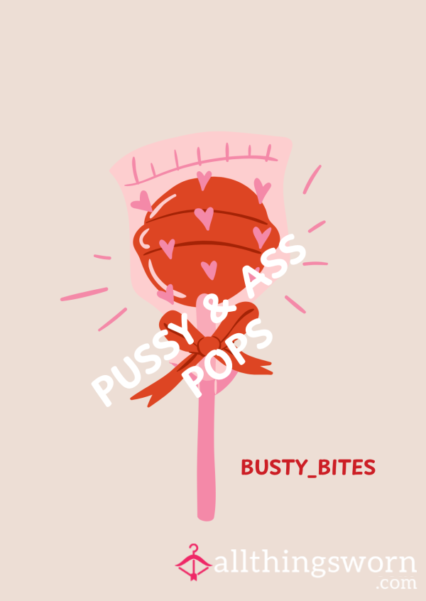 Pu**y & A** Pops – Intimate Inserted Lollipops Busty_Bites
