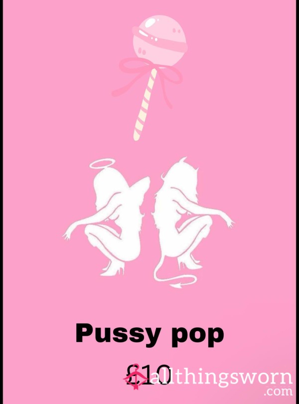 Pu**y Pop