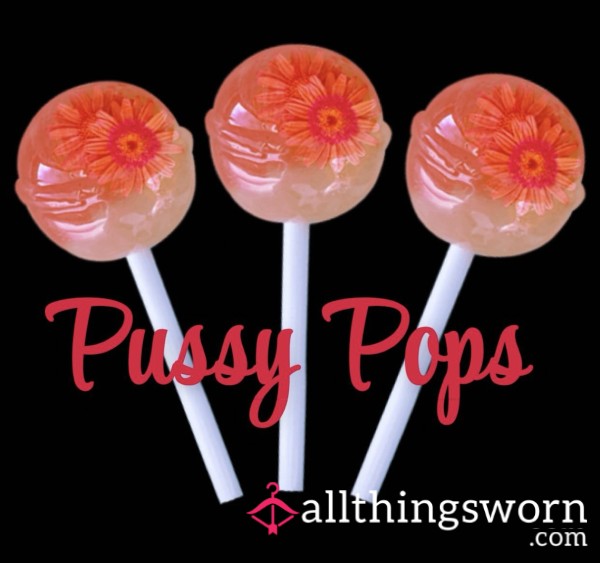 Pu**y Pops 🍭