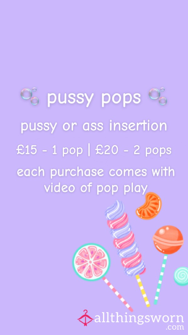 Pu**y Pops