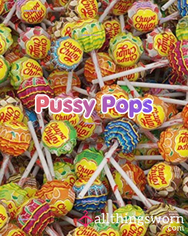 Pu**y Pops