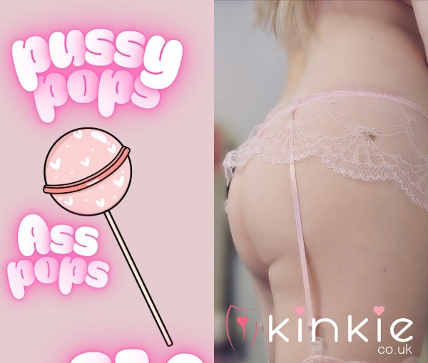 Pu**y Pops- Pu**y, A** Or Sp*t - Or All 3 For The Greedy Ones