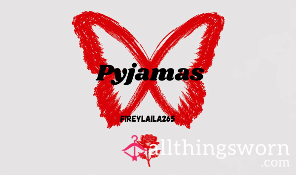 Pyjamas