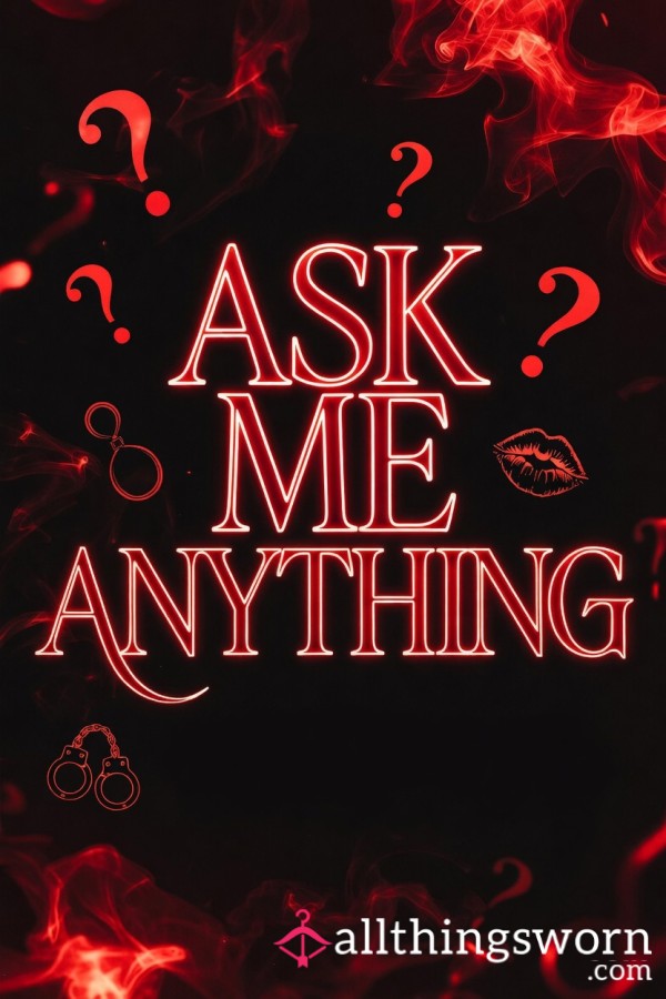 Q&A Time.  So Your Curious Mind Wants To Know More.  Ten Questions From You And Ten 100% Genuine Answers From Me.