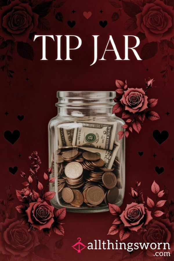 Queen Ashleigh's Tip Jar