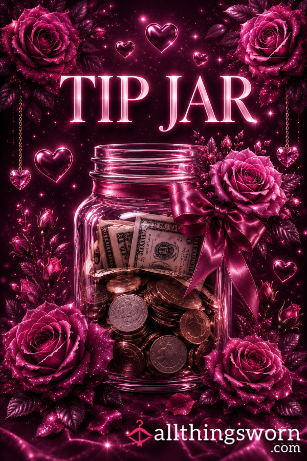Queen Ashleigh's Tip Jar