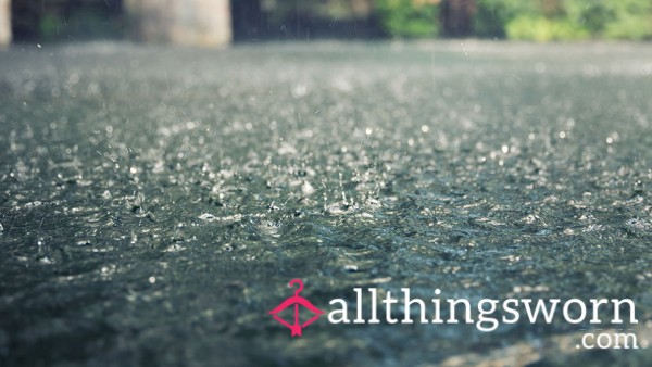 Rain Isn't Always A Bad Thing...