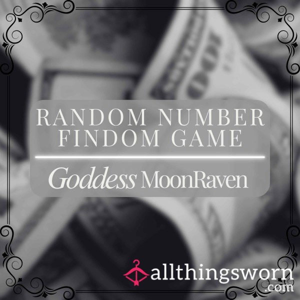 Random Number Findom Game
