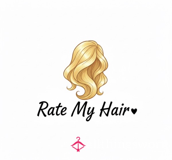 Rate My Hair - Hair Worship