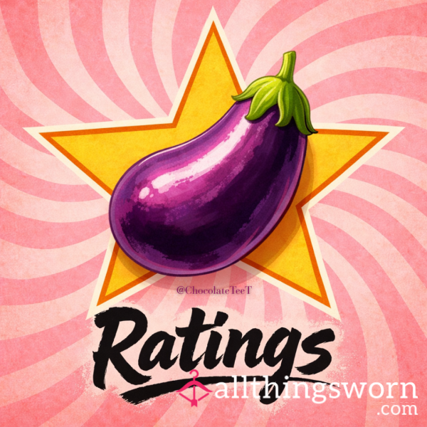 🍆 Rating 👀