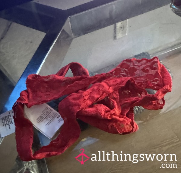 Red Lace Panties With My Some Of My Juices On It