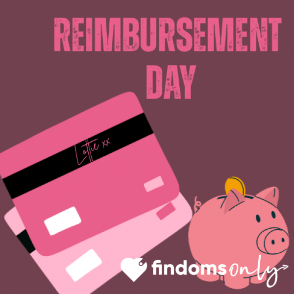 🎀 Reimburse Me Day 🎀