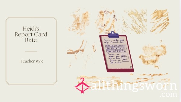 Heidi's Report Card D*ck Rate ✨️