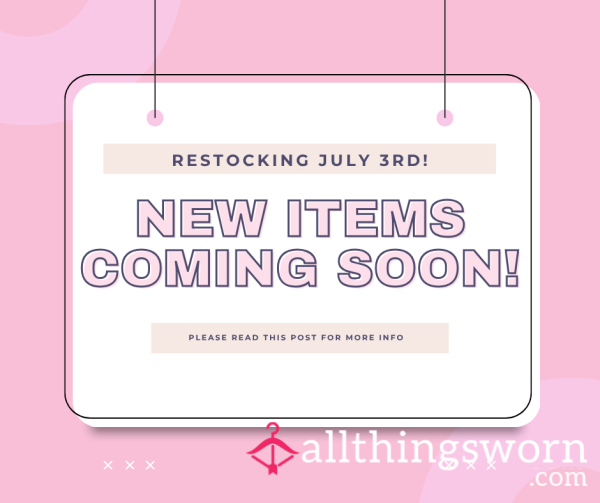 RESTOCK COMING SOON! ⭐️