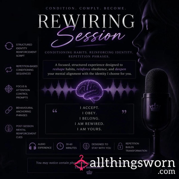 Rewiring Session - Conditioning & Identity Reinforcement