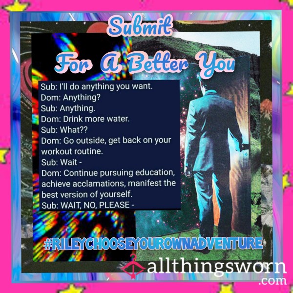 🛐🙏 Rileys Submit For A Better You 🙏🛐