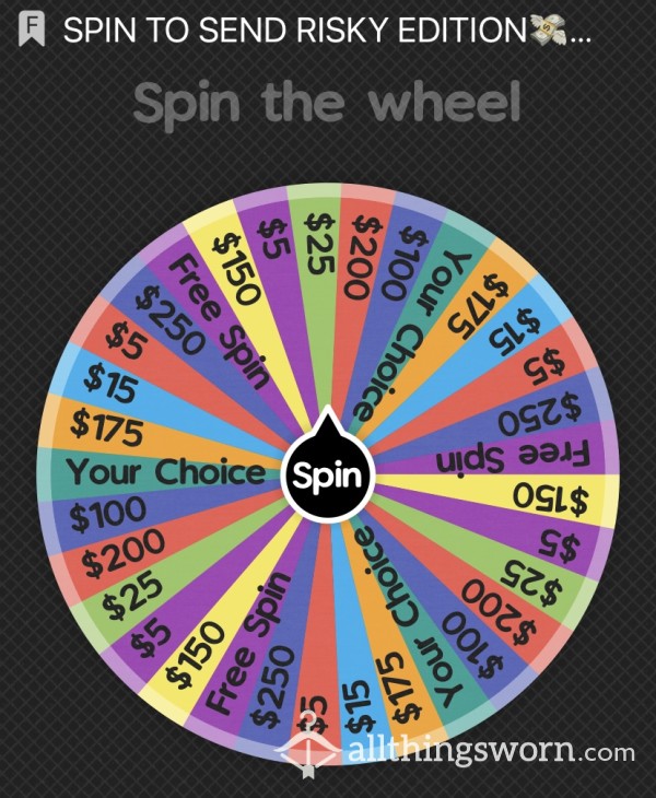 💰RISKY SPIN TO SEND EDITION