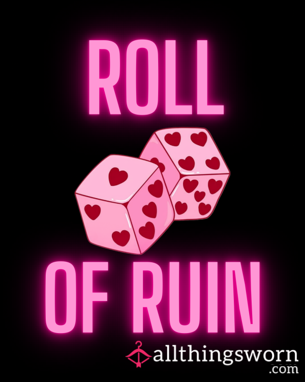 Roll Of Ruin 😈🎲