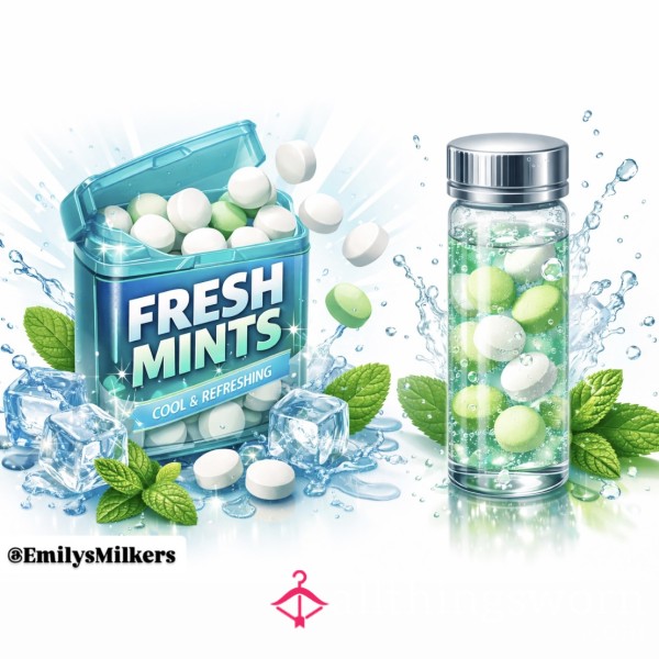 Saliva Covered Mints 🫦