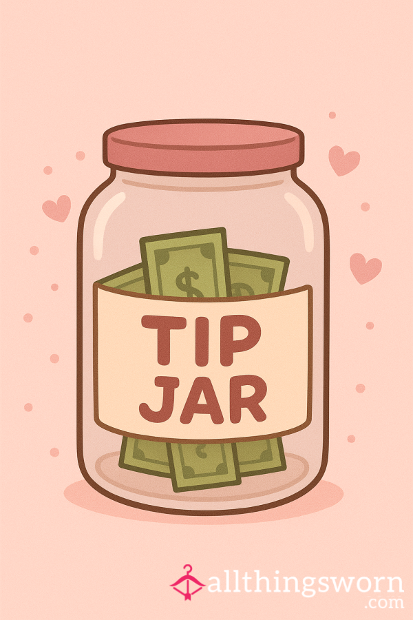 Sammie’s Tip Jar 🫙💖