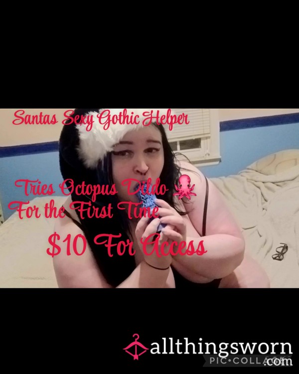 Santas S**y Gothic Helper Gets Naughty & Tries Octopus Di**o For The First Time 🐙