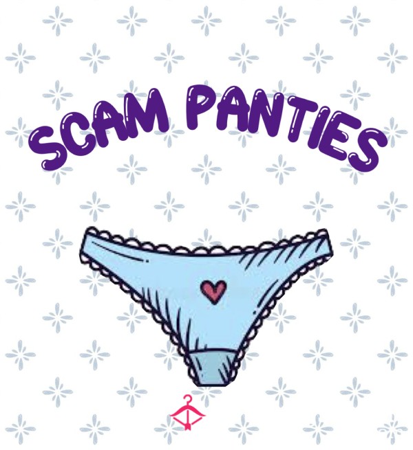 SCAM Panties 🤫