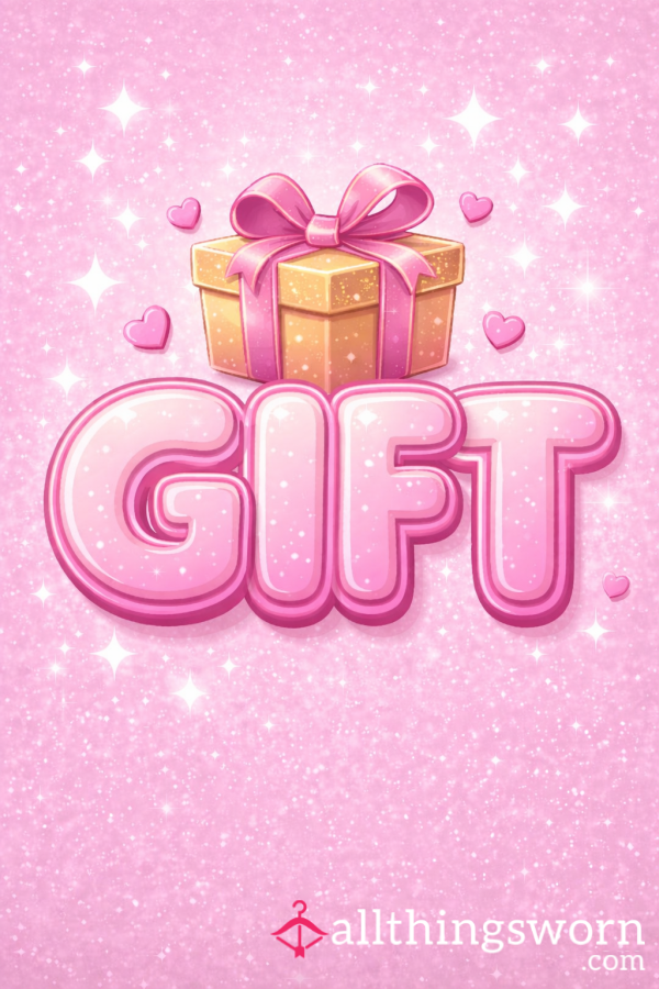 Just A Little Gift 💕