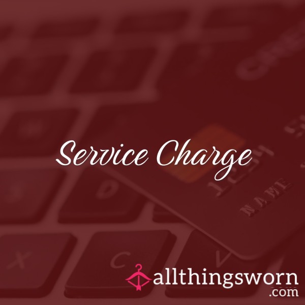 Service Charge