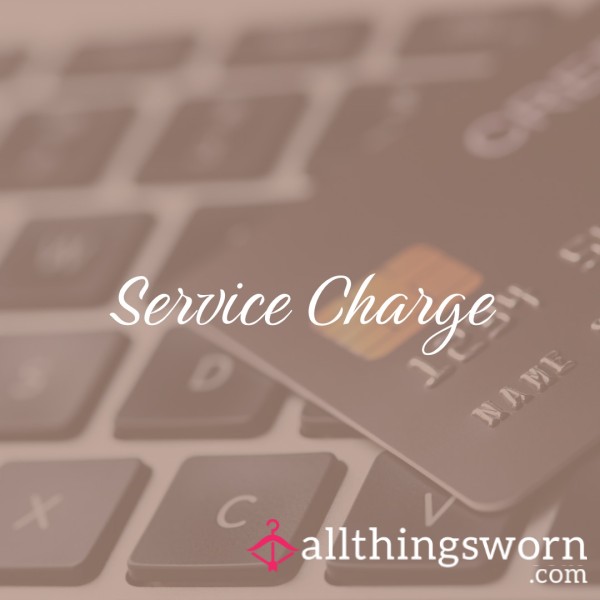 Service Charge