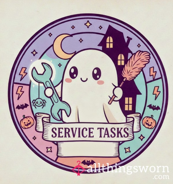 Service Tasks For Betas, Subs, Losers And Goodest Boys