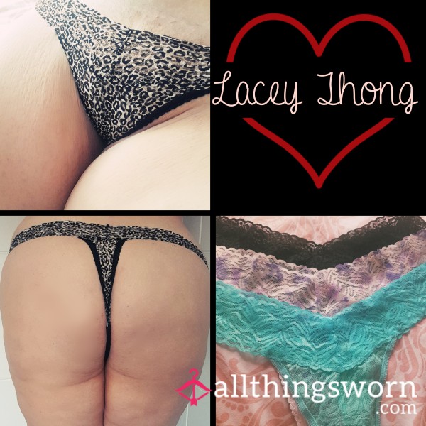 S**y Lace Thong .... Snug In All The Right Places