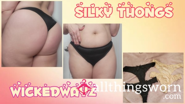 S**Y SILKY THONGS