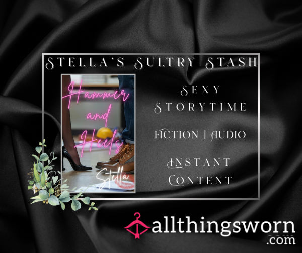 S**y Storytime: Hammer & Heels (9.13, Audio, Short Story - £10)