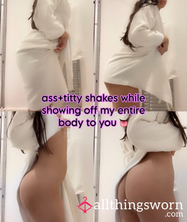 Shaking A** + Titties In My Robe And Showing Off My Body To You 😩💦
