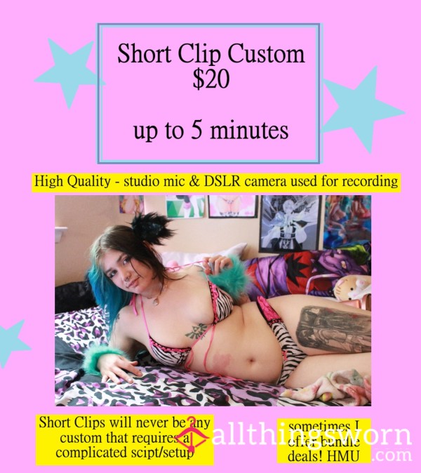 SHORT CLIP CUSTOM
