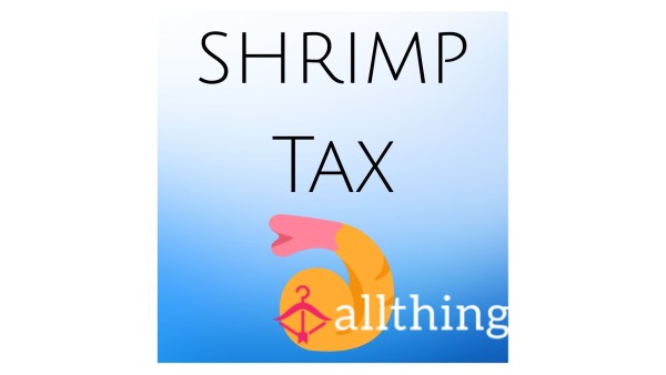 Shrimp Tax